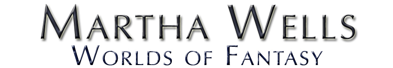 Martha Wells Web Site